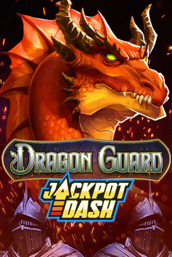 Демо игра Dragon Guard Jackpot Dash без регистрации | Champion Slots BY 