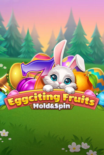 Демо игра Eggciting Fruits - Hold&Spin без регистрации | Champion Slots BY 