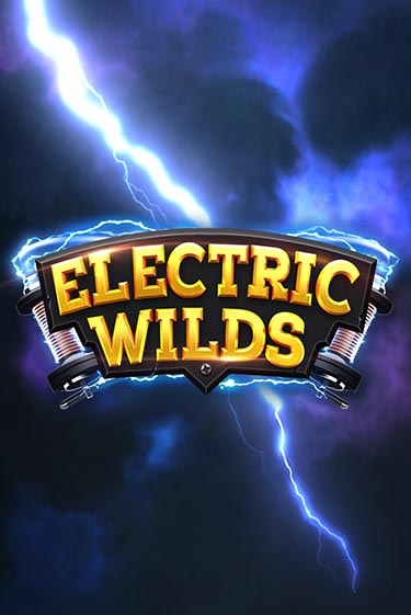Демо игра Electric Wilds без регистрации | Champion Slots BY 