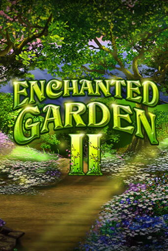 Демо игра Enchanted Garden II без регистрации | Champion Slots BY 