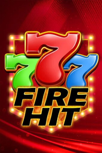 Демо игра Fire Hit без регистрации | Champion Slots BY 