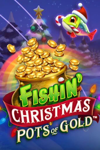 Демо игра Fishin Christmas Pots of Gold без регистрации | Champion Slots BY 