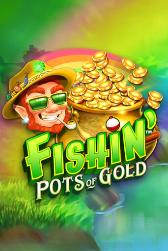 Демо игра Fishin' Pots Of Gold™ без регистрации | Champion Slots BY 