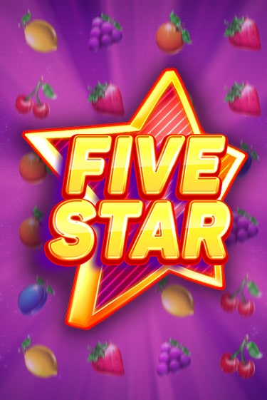 Демо игра Five Star без регистрации | Champion Slots BY 