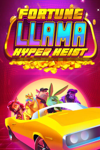 Демо игра Fortune Llama Hyper Heist без регистрации | Champion Slots BY 