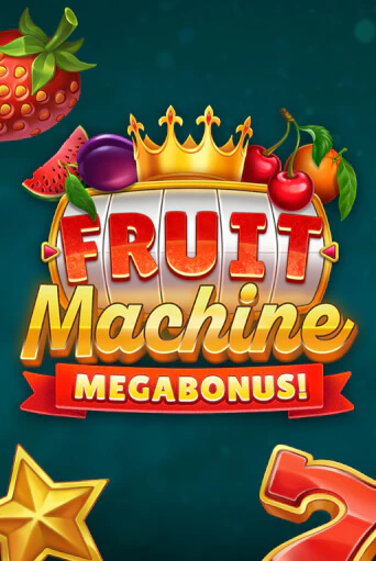 Демо игра Fruit Machine: Megabonus! без регистрации | Champion Slots BY 
