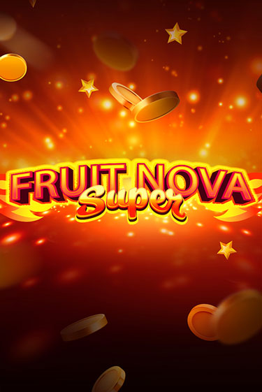 Демо игра Fruit Super Nova без регистрации | Champion Slots BY 