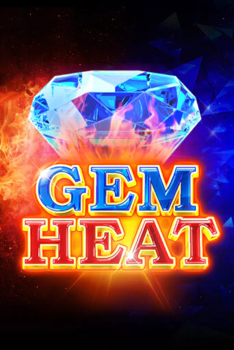 Демо игра Gem Heat без регистрации | Champion Slots BY 