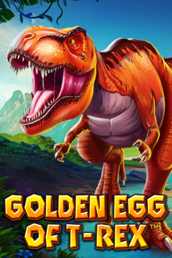 Демо игра Golden Egg Of T-REX без регистрации | Champion Slots BY 