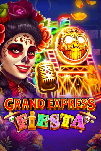 Демо игра Grand Express Fiesta без регистрации | Champion Slots BY 