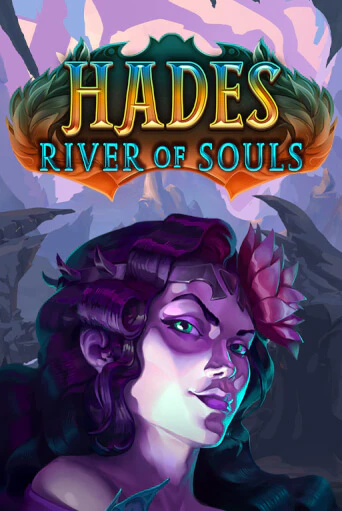 Демо игра Hades River of Souls без регистрации | Champion Slots BY 