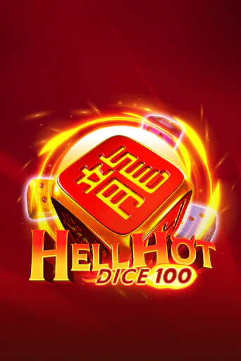 Демо игра Hell Hot 100 Dice без регистрации | Champion Slots BY 