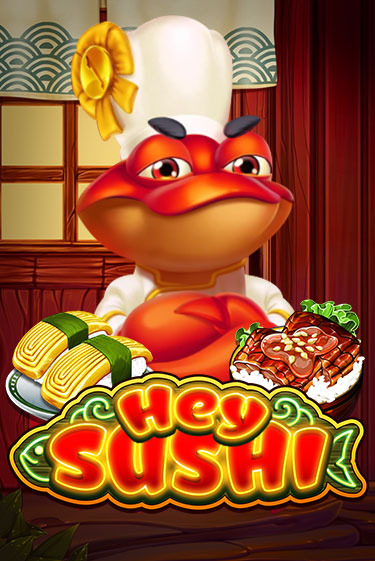 Демо игра Hey Sushi без регистрации | Champion Slots BY 