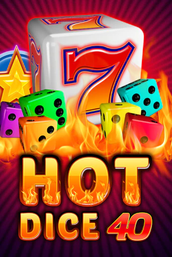 Демо игра Hot Dice 40 без регистрации | Champion Slots BY 