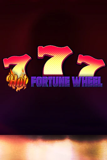 Демо игра Hot Fortune Wheel без регистрации | Champion Slots BY 