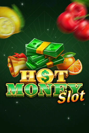 Демо игра Hot Money Slot без регистрации | Champion Slots BY 