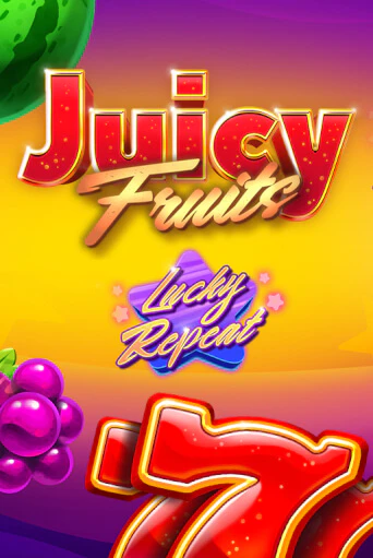 Демо игра Juicy Fruits Lucky Repeat без регистрации | Champion Slots BY 