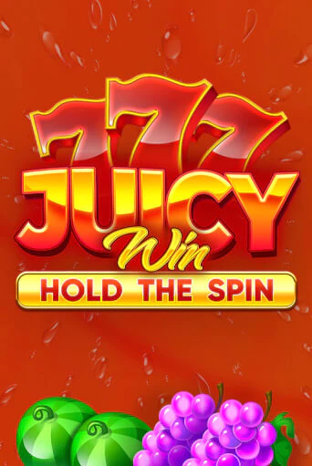 Демо игра Juicy Win: Hold The Spin без регистрации | Champion Slots BY 