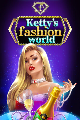 Демо игра Ketty’s Fashion World без регистрации | Champion Slots BY 