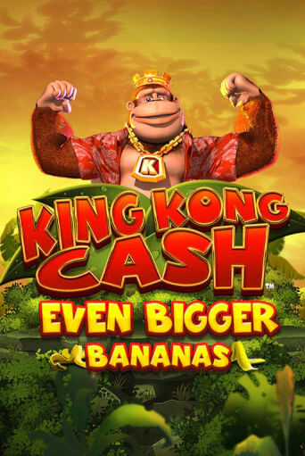 Демо игра King Kong Cash Even Bigger Bananas без регистрации | Champion Slots BY 