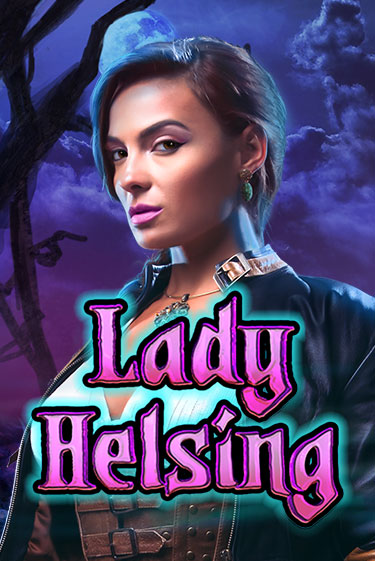 Демо игра Lady Helsing без регистрации | Champion Slots BY 