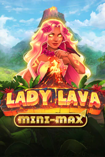 Демо игра Lady Lava Minimax без регистрации | Champion Slots BY 