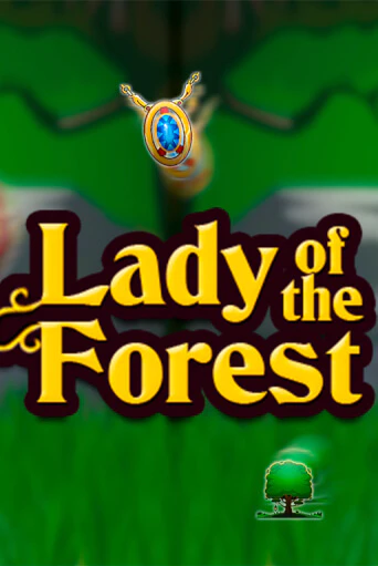 Демо игра Lady of the Forest без регистрации | Champion Slots BY 