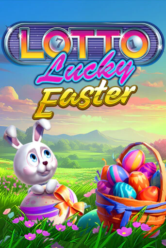 Демо игра Lotto Lucky Easter без регистрации | Champion Slots BY 