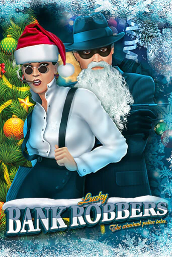 Демо игра Bank Robbers без регистрации | Champion Slots BY 