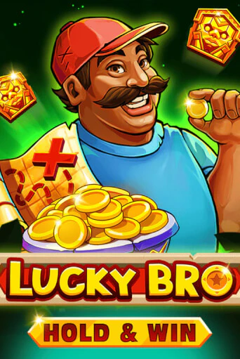 Демо игра Lucky Bro Hold And Win без регистрации | Champion Slots BY 