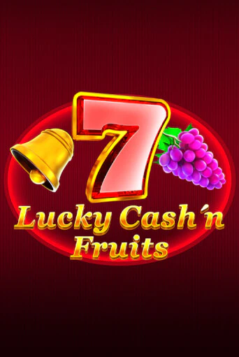 Демо игра Lucky Cash'n'Fruit без регистрации | Champion Slots BY 