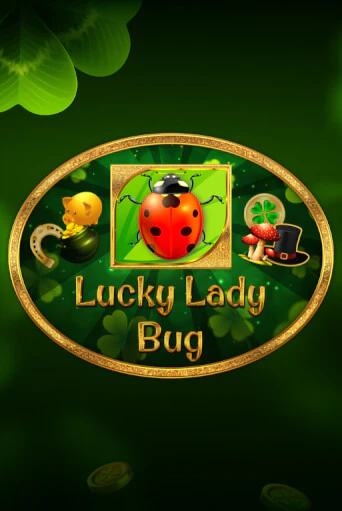 Демо игра Lucky Lady Bug без регистрации | Champion Slots BY 
