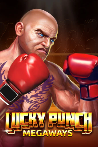 Демо игра Lucky Punch Megaways без регистрации | Champion Slots BY 