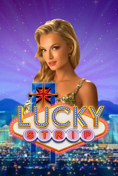 Демо игра Lucky Strip без регистрации | Champion Slots BY 