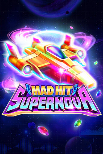 Демо игра Mad Hit Supernova без регистрации | Champion Slots BY 
