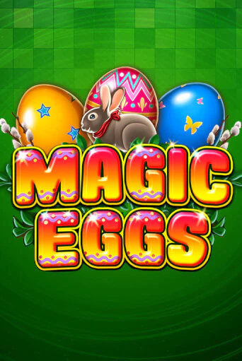 Демо игра Magic Eggs без регистрации | Champion Slots BY 