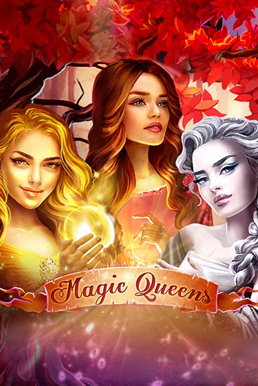Демо игра Magic Queens без регистрации | Champion Slots BY 