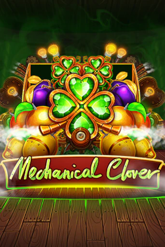 Демо игра Mechanical Clover без регистрации | Champion Slots BY 