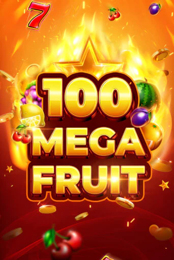 Демо игра Mega Fruit 100 без регистрации | Champion Slots BY 