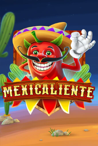 Демо игра Mexicaliente без регистрации | Champion Slots BY 
