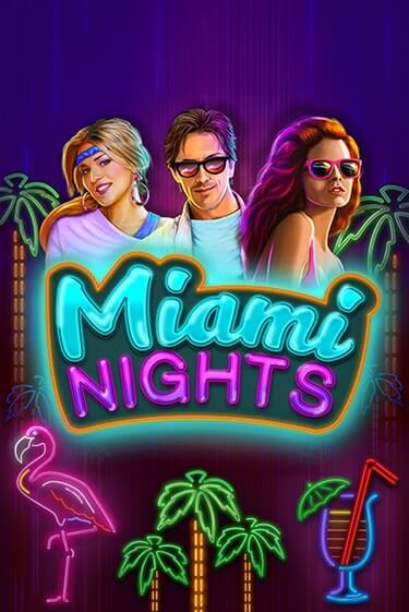 Демо игра Miami Nights без регистрации | Champion Slots BY 