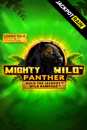 Демо игра Mighty Wild: Panther Grand Gold Edition JackpotRain без регистрации | Champion Slots BY 