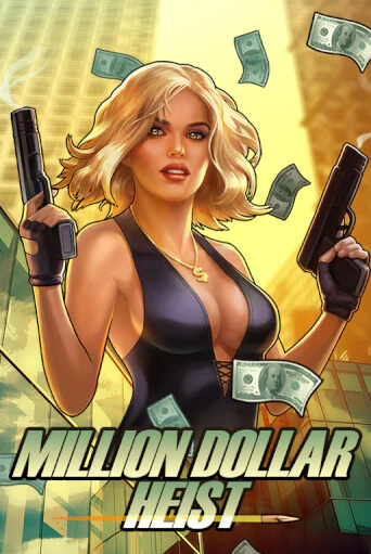 Демо игра Million Dollar Heist без регистрации | Champion Slots BY 