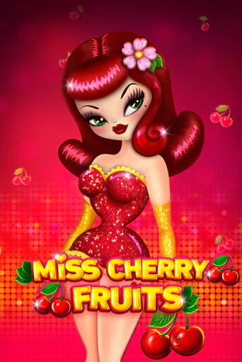 Демо игра Miss Cherry Fruits без регистрации | Champion Slots BY 