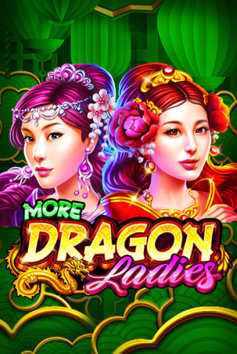 Демо игра More Dragon Ladies без регистрации | Champion Slots BY 