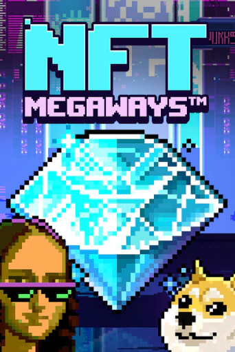 Демо игра NFT MegaWays без регистрации | Champion Slots BY 