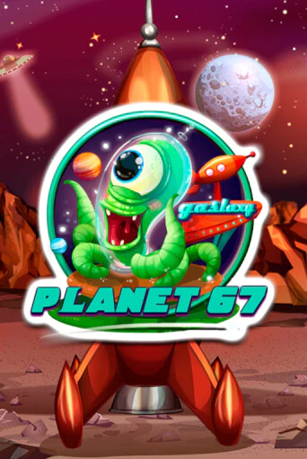 Демо игра Planet 67 без регистрации | Champion Slots BY 