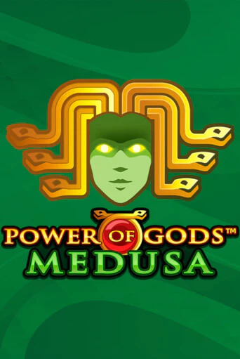 Демо игра Power of Gods: Medusa Extremely Light без регистрации | Champion Slots BY 