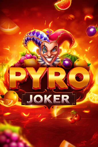 Демо игра Pyro Joker без регистрации | Champion Slots BY 