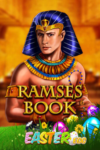 Демо игра Ramses Book Easter Egg без регистрации | Champion Slots BY 